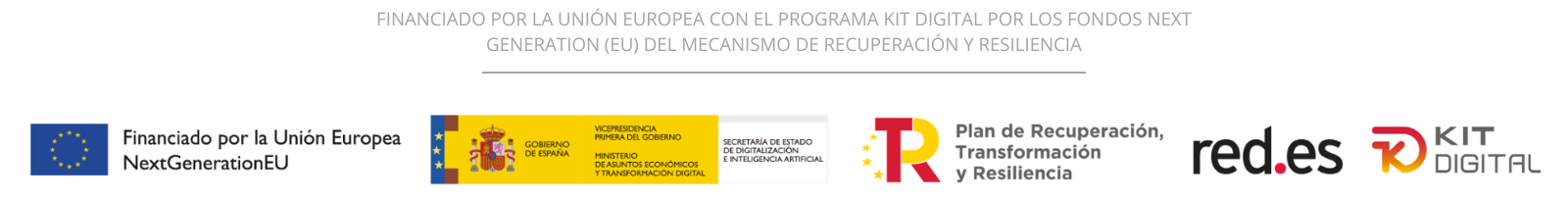 Logotipo Kit Digital, Financiado por la Unión Europea, Gobierno de España, red.es y Plan de Recuperación, Transformación y Resiliencia